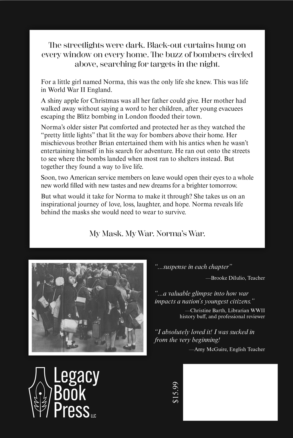 My Mask. My War. A WW2 Memoir as told to Gary Metivier